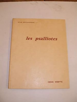 ATLAS MYCOLOGIQUES -1 : LES PSALLIOTES