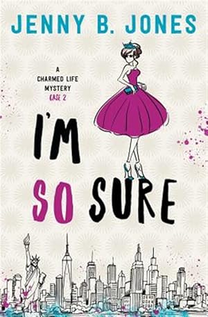 Seller image for I'm So Sure: A Charmed Life Mystery for sale by GreatBookPrices