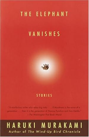 Immagine del venditore per The Elephant Vanishes: Stories by Murakami, Haruki [Paperback ] venduto da booksXpress