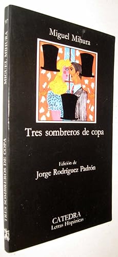 Seller image for TRES SOMBREROS DE COPA for sale by UNIO11 IMPORT S.L.