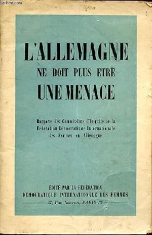 Seller image for L'ALLEMAGNE ne doit plus tre une menace for sale by Le-Livre