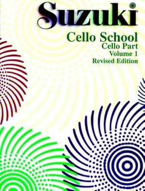 Immagine del venditore per Suzuki Cello School, Vol. 1: Cello Part, Revised Edition [Paperback ] venduto da booksXpress