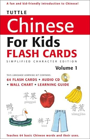Immagine del venditore per Tuttle Chinese for Kids Flash Cards Kit Vol 1 Simplified Ed: Simplified Characters [Includes 64 Flash Cards, Audio CD, Wall Chart & Learning Guide] (Tuttle Flash Cards) (v. 1) [Cards ] venduto da booksXpress