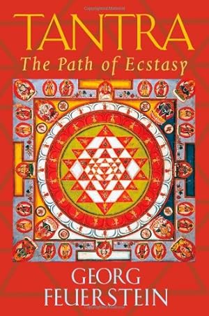 Seller image for Tantra: Path of Ecstasy by Georg Feuerstein [Paperback ] for sale by booksXpress