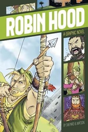 Image du vendeur pour Robin Hood (Graphic Revolve: Common Core Editions) [Paperback ] mis en vente par booksXpress