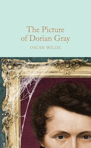 Image du vendeur pour The Picture of Dorian Gray (Macmillan Collector's Library) by Wilde, Oscar [Hardcover ] mis en vente par booksXpress