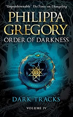 Image du vendeur pour Dark Tracks (Order of Darkness) by Gregory, Philippa [Paperback ] mis en vente par booksXpress
