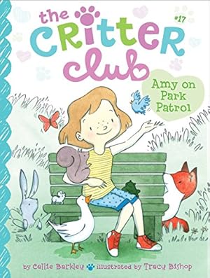 Image du vendeur pour Amy on Park Patrol (The Critter Club) by Barkley, Callie [Paperback ] mis en vente par booksXpress