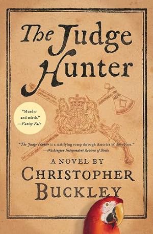 Imagen del vendedor de The Judge Hunter by Buckley, Christopher [Paperback ] a la venta por booksXpress