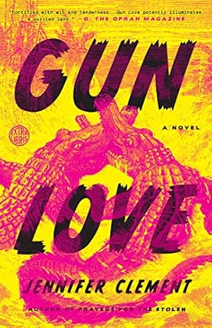 Imagen del vendedor de Gun Love: A Novel by Clement, Jennifer [Paperback ] a la venta por booksXpress