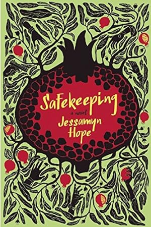 Imagen del vendedor de Safekeeping: A Novel by Hope, Jessamyn [Paperback ] a la venta por booksXpress