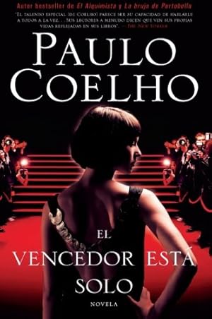 Seller image for El vencedor está solo: Novela (Spanish Edition) by Coelho, Paulo [Paperback ] for sale by booksXpress