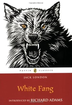 Image du vendeur pour White Fang (Puffin Classics) by London, Jack [Paperback ] mis en vente par booksXpress