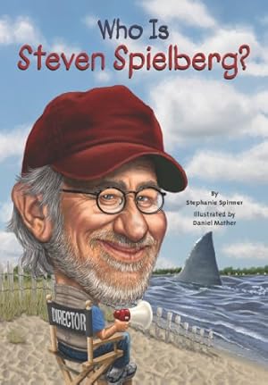 Seller image for Who Is Steven Spielberg? (Who Was?) by Spinner, Stephanie, Who HQ [Paperback ] for sale by booksXpress