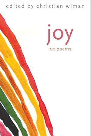 Bild des Verkufers fr Joy: 100 Poems [Hardcover ] zum Verkauf von booksXpress
