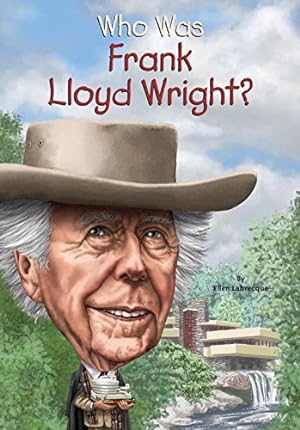 Seller image for Who Was Frank Lloyd Wright? by Labrecque, Ellen, Who HQ [Paperback ] for sale by booksXpress