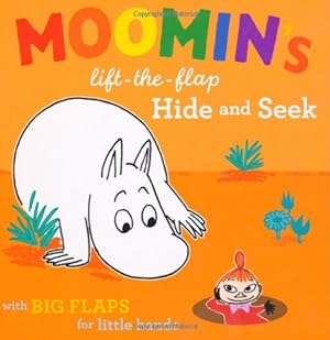 Seller image for Moomin's Lift-The-Flap Hide and Seek: with Big Flaps for Little Hands by Jansson, Tove [Hardcover ] for sale by booksXpress