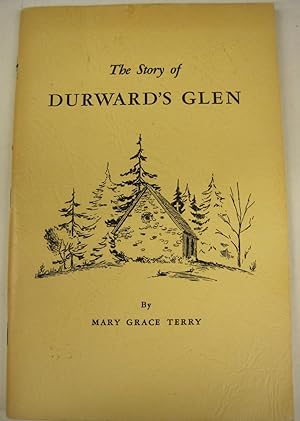 Seller image for The Story of Durward's Glen for sale by Stony Hill Books