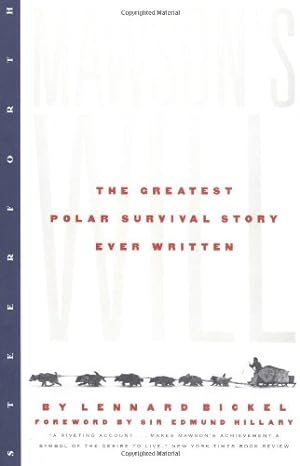 Seller image for Mawson's Will: The Greatest Polar Survival Story Ever Written by Bickel, Lennard [Paperback ] for sale by booksXpress