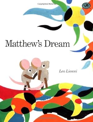 Immagine del venditore per Matthew's Dream by Lionni, Leo [Paperback ] venduto da booksXpress