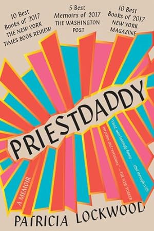 Seller image for Priestdaddy: A Memoir by Lockwood, Patricia [Paperback ] for sale by booksXpress