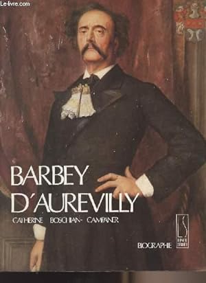 Bild des Verkufers fr Barbey d'Aurevilly zum Verkauf von Le-Livre