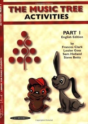 Seller image for The Music Tree English Edition Activities Book: Part 1 (Music Tree (Summy)) by Clark, Frances, Goss, Louise, Holland, Sam, Betts, Steve [Paperback ] for sale by booksXpress