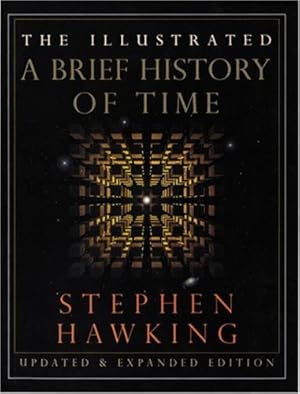 Seller image for The Illustrated Brief History of Time, Updated and Expanded Edition by Stephen William Hawking [Hardcover ] for sale by booksXpress