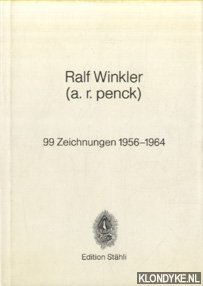Bild des Verkufers fr Ralf Winkler (A.R. Penck) - 99 Zeichnungen 1956-1964 zum Verkauf von Klondyke