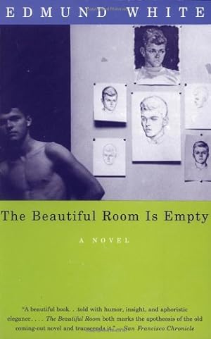 Seller image for The Beautiful Room Is Empty: A Novel by White, Edmund [Paperback ] for sale by booksXpress