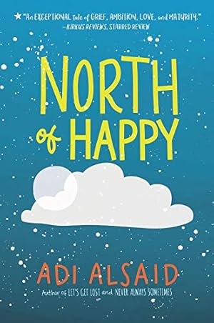 Seller image for North of Happy (Inkyard Press / Harlequin Teen) by Alsaid, Adi [Paperback ] for sale by booksXpress