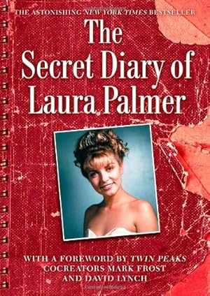 Immagine del venditore per The Secret Diary of Laura Palmer (Twin Peaks Books) by Lynch, Jennifer [Paperback ] venduto da booksXpress