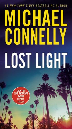 Seller image for Lost Light (A Harry Bosch Novel) by Connelly, Michael [Mass Market Paperback ] for sale by booksXpress