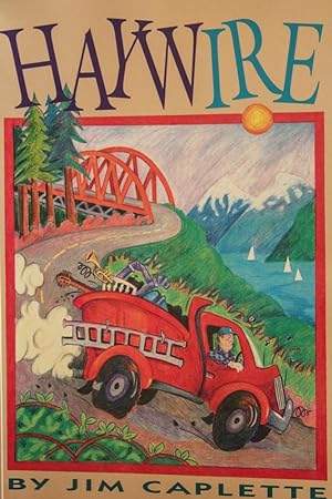 Seller image for Haywire for sale by Mad Hatter Bookstore