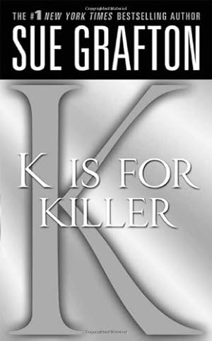Immagine del venditore per K" is for Killer: A Kinsey Millhone Novel (Kinsey Millhone Alphabet Mysteries) by Grafton, Sue [Mass Market Paperback ] venduto da booksXpress