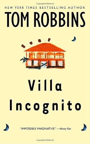 Seller image for Villa Incognito: A Novel by Robbins, Tom [Paperback ] for sale by booksXpress