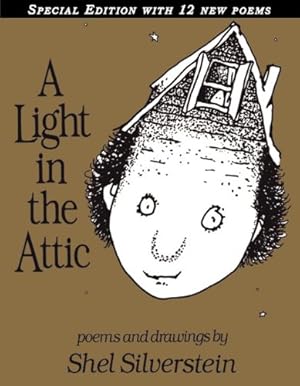 Seller image for A Light in the Attic Special Edition with 12 Extra Poems by Silverstein, Shel [Hardcover ] for sale by booksXpress