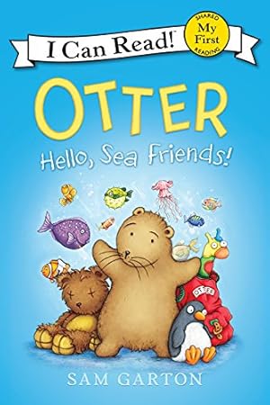 Seller image for Otter: Hello, Sea Friends! (My First I Can Read) by Garton, Sam [Paperback ] for sale by booksXpress
