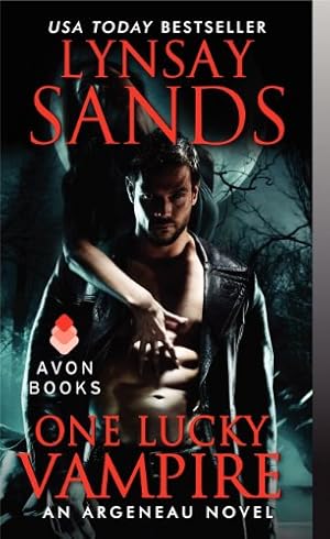 Imagen del vendedor de One Lucky Vampire: An Argeneau Novel (Argeneau Vampire) by Sands, Lynsay [Mass Market Paperback ] a la venta por booksXpress