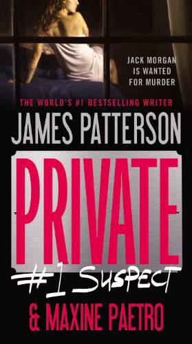 Seller image for Private: #1 Suspect by Patterson, James, Paetro, Maxine [Mass Market Paperback ] for sale by booksXpress