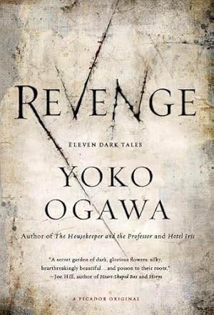 Imagen del vendedor de Revenge: Eleven Dark Tales by Ogawa, Yoko [Paperback ] a la venta por booksXpress
