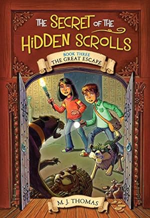 Seller image for The Great Escape (The Secret of the Hidden Scrolls, Book Three) by M. J. Thomas [Paperback ] for sale by booksXpress