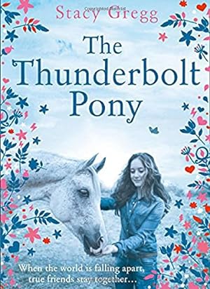 Imagen del vendedor de The Thunderbolt Pony by Gregg, Stacy [Paperback ] a la venta por booksXpress