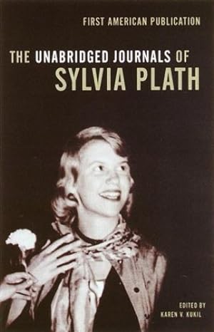 Bild des Verkufers fr The Unabridged Journals of Sylvia Plath by Plath, Sylvia [Paperback ] zum Verkauf von booksXpress