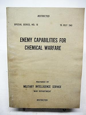 Enemy Capabilities for Chemical War. "Restricted". Special Series, No. 16