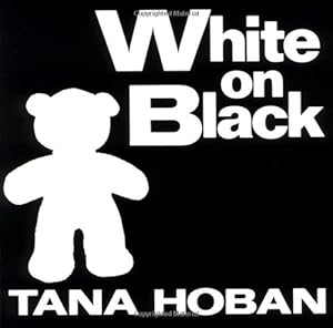 Immagine del venditore per White on Black by Hoban, Tana [Board book ] venduto da booksXpress