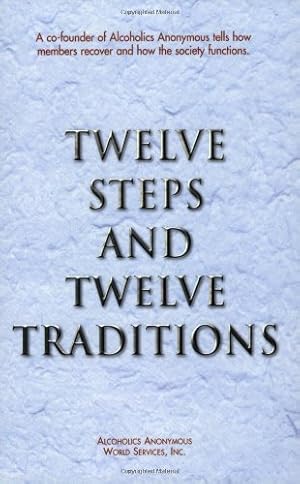 Seller image for Twelve Steps and Twelve Traditions by Alcoholics Anonymous [Paperback ] for sale by booksXpress