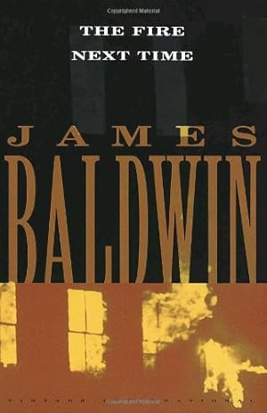 Imagen del vendedor de The Fire Next Time by Baldwin, James [Paperback ] a la venta por booksXpress