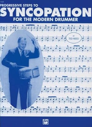 Immagine del venditore per Progressive Steps to Syncopation for the Modern Drummer (Ted Reed Publications) by Reed, Ted [Paperback ] venduto da booksXpress