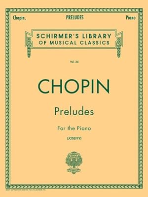Seller image for Chopin - Preludes for the Piano, Vol. 34 [Paperback ] for sale by booksXpress